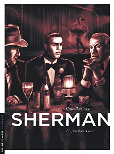 jaquette livre Sherman Tome 3 - La Passion, Lana