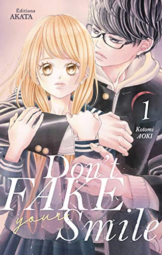 jaquette livre Don't fake your smile - Tome 1