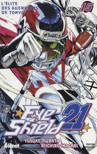 jaquette livre Eyeshield 21 - Tome 15 : L'élite des guerriers de Tokyo