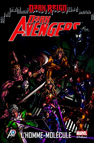 jaquette livre Dark Avengers Tome 2 - L'homme-Molécule