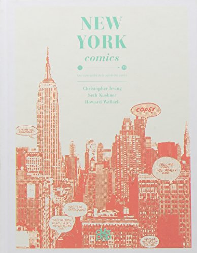 jaquette livre New York Comics - Une Visite Guidée De La Capitale Des Comics