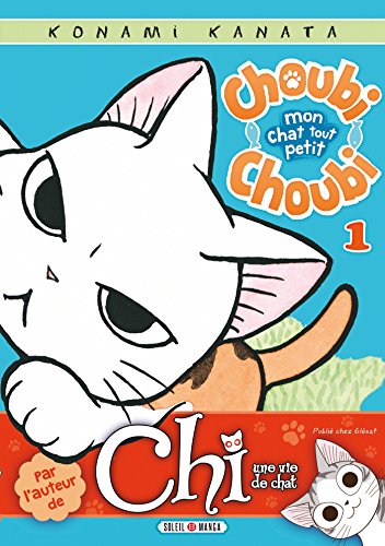 jaquette livre Choubi-Choubi - Mon chat tout petit - Tome 1