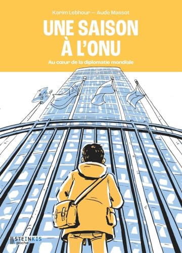 jaquette livre Une Saison À L'onu - Au Coeur De La Diplomatie Mondiale