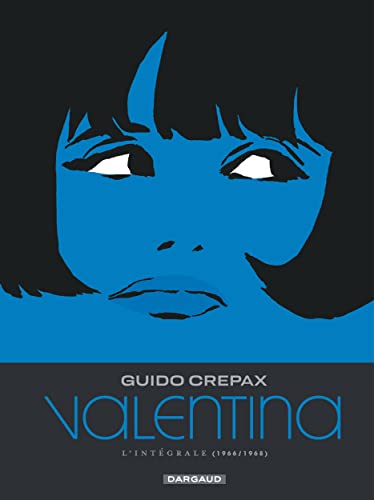 jaquette livre Valentina Intégrale 2 - 1966/1968 - Ciao Valentina - La Descente - Un Poco Loco - Funny Valentine - La Loi De La Pesanteur - Valentina Et Le Chat Botté
