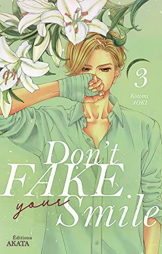 jaquette livre Don't fake your smile - Tome 3