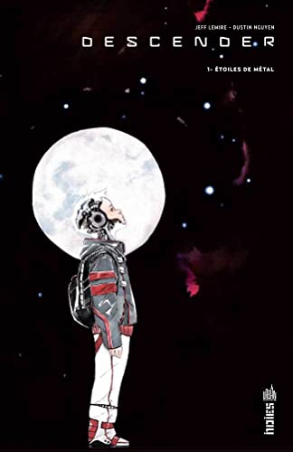 jaquette livre Descender Tome 1 - Etoiles De Métal