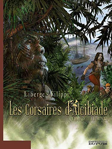 jaquette livre Les Corsaires D'alcibiade Tome 2 - Le Rival