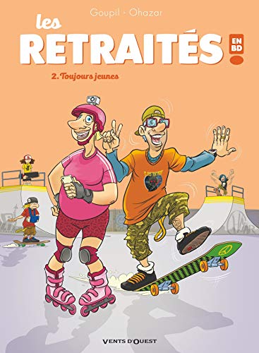 jaquette livre Les Retraités En Bd Tome 2 - Toujours Jeunes