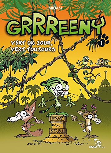 jaquette livre Grrreeny Tome 1 - Vert Un Jour, Vert Toujours