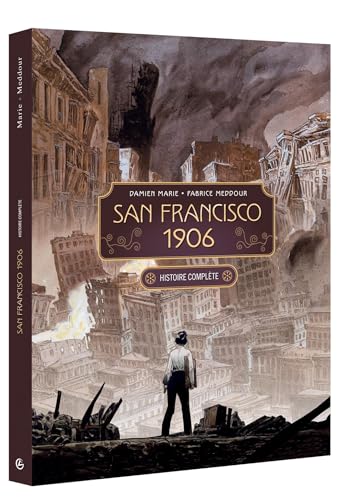jaquette livre San Francisco 1906 - Pack Histoire Complète En 2 Volumes : Tome 1, Les Trois Judith - Tome 2, La Part Du Feu