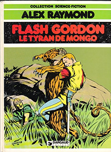 jaquette livre Flash Gordon, Le Tyran De Mongo