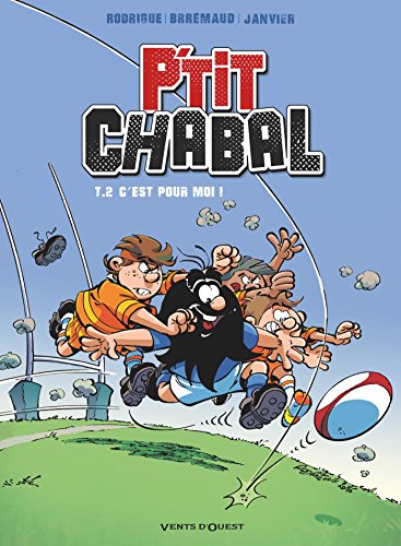 jaquette livre P'tit Chabal Tome 2 - C'est Pour Moi !
