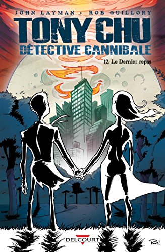 jaquette livre Tony Chu Détective Cannibale Tome 12 - Le Dernier Repas - Avec Un Magnet Offert