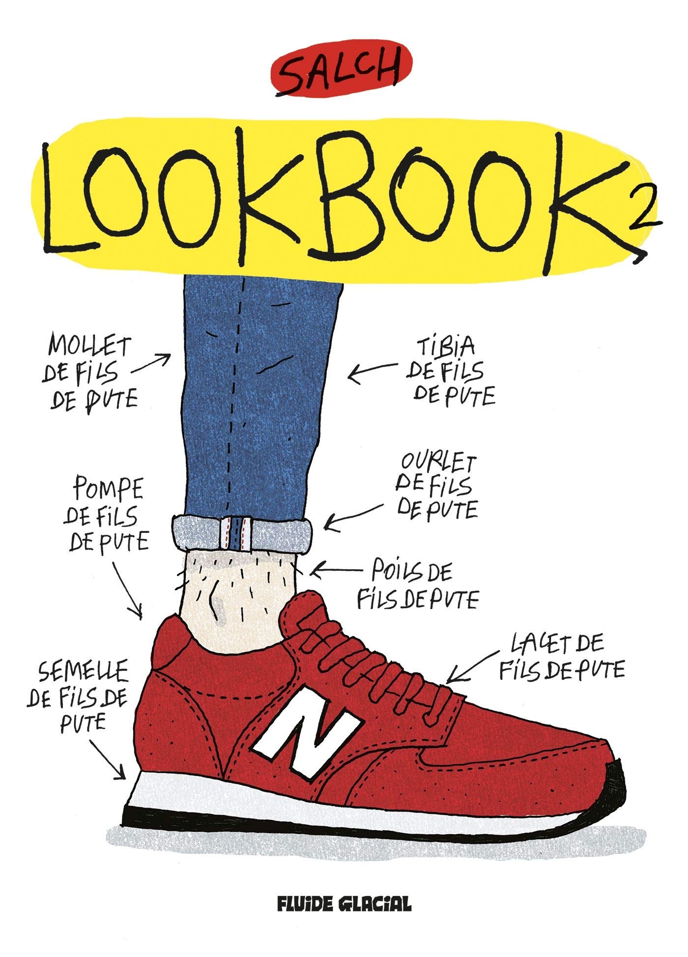 jaquette livre Lookbook 2 : Saison de fils de pute 2016