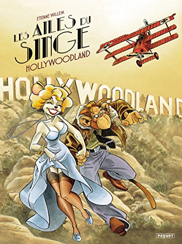 jaquette livre Les Ailes Du Singe Tome 2 - Hollywoodland