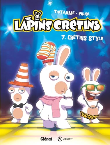 jaquette livre The Lapins Crétins Tome 7 - Crétins Style