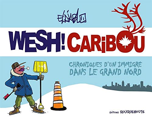 jaquette livre Wesh ! Caribou