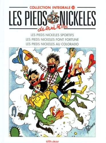 jaquette livre Les Pieds Nickelés Tome 32 - Les Pieds Nickelés - Collection Intégrale
