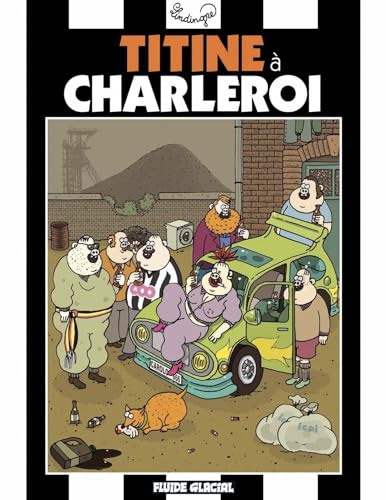 jaquette livre Titine à Charleroi