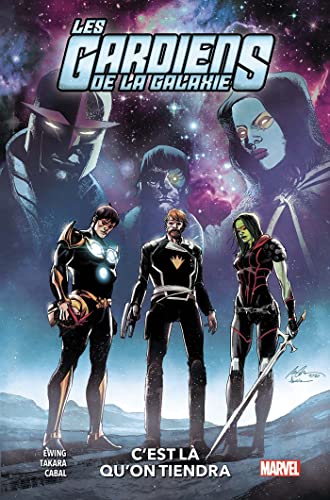 jaquette livre Les Gardiens De La Galaxie Tome 2 - C'est Là Qu'on Tiendra