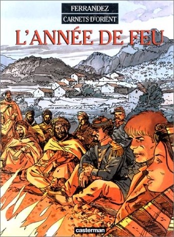 jaquette livre Carnets D'orient Tome 2 - L'année De Feu