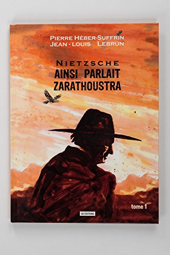 jaquette livre Ainsi Parlait Zarathoustra Tome 1