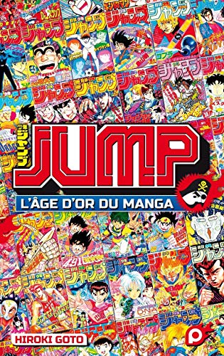 jaquette livre Jump - L'âge D'or Du Manga