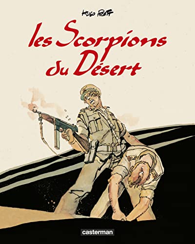 jaquette livre Les Scorpions Du Désert Intégrale