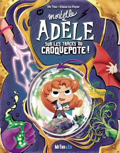 jaquette livre Mortelle Adèle - Sur Les Traces Du Croquepote !