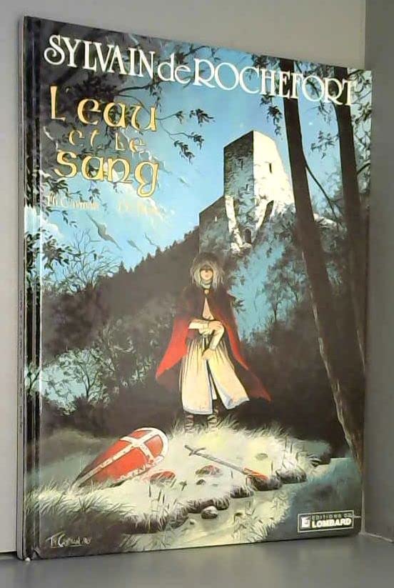 jaquette livre Sylvain De Rochefort T. 1, L'eau Et Le Sang