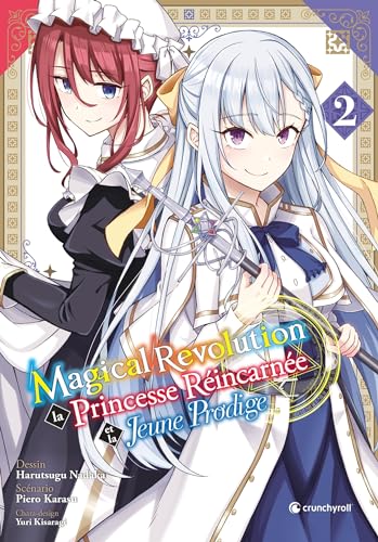 jaquette livre Magical Revolution - La Princesse réincarnée et la jeune prodige - Tome 2