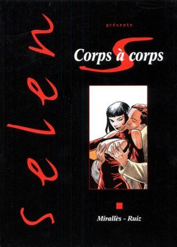 jaquette livre Selen Presente : Corps A Corps