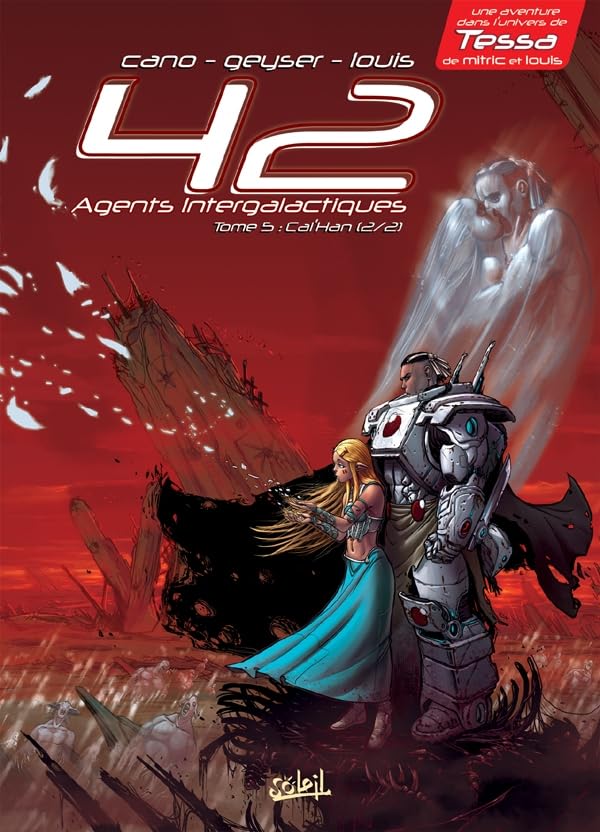 jaquette livre 42 Agents Intergalactiques Tome 5 - Cal'han - (2/2 Ames Soeurs)