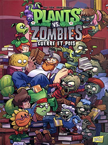 jaquette livre Plants Vs Zombies Tome 11 - Guerre Et Pois