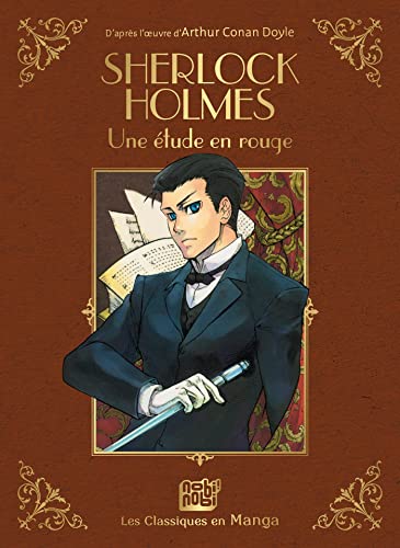 jaquette livre Sherlock Holmes - Les classiques en manga - Tome 2 : Sherlock holmes une étude en rouge