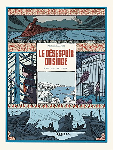 jaquette livre Le Désespoir Du Singe Intégrale