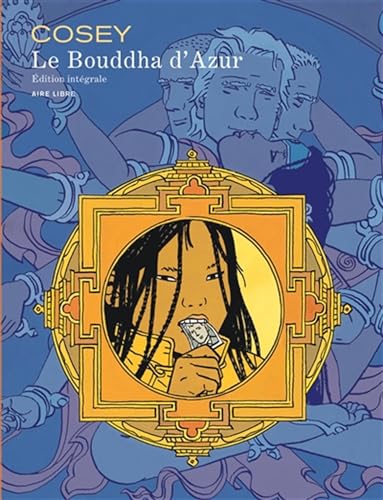 jaquette livre Le Bouddha D'azur - Edition Intégrale