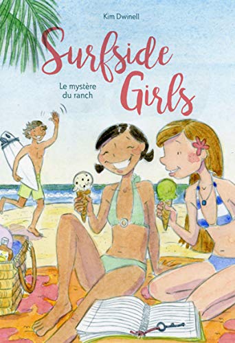 jaquette livre Surfside Girls Tome 2 - Le Mystère Du Ranch
