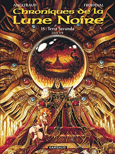 jaquette livre Chroniques De La Lune Noire Tome 15 - Terra Secunda - Livre 1/2