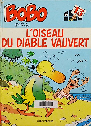 jaquette livre Bobo Tome 13 - L'oiseau Du Diable Vauvert