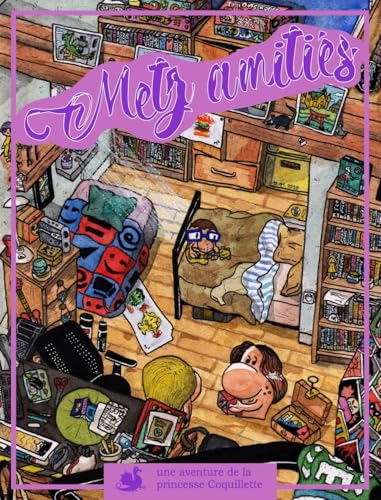 jaquette livre Une Aventure De Princesse Coquillette 3 - Une Aventure De La Princesse Coquillette - Metz Amitiés