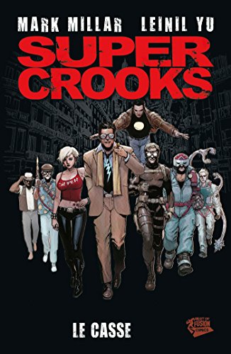 jaquette livre Super Crooks - Le Casse