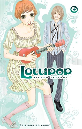 jaquette livre Lollipop - Tome 6