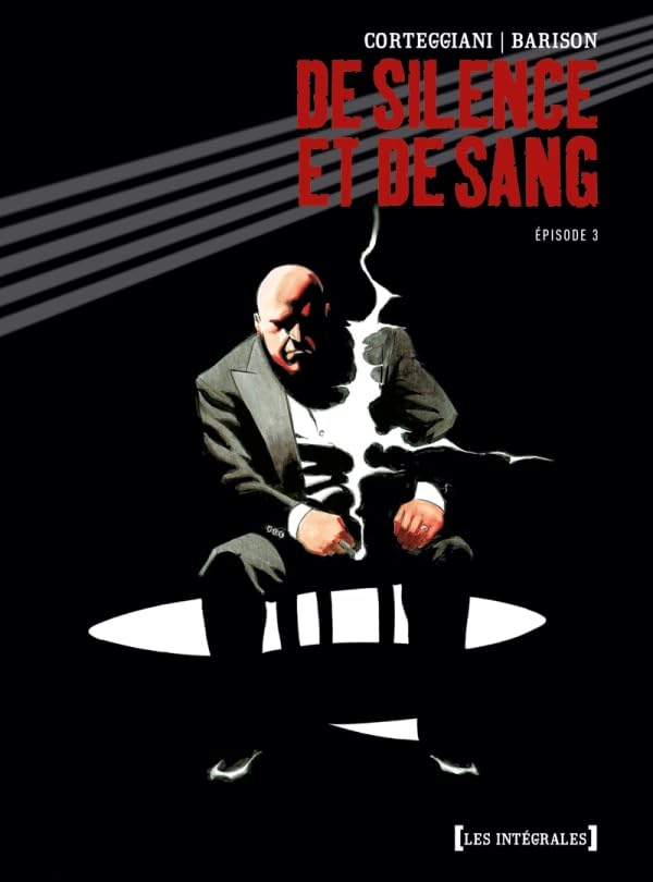 jaquette livre De Silence Et De Sang - L'intégrale Tome 3