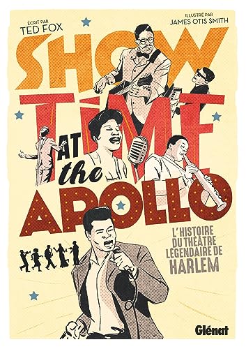 jaquette livre Showtime At The Apollo - L'histoire Du Théâtre Légendaire De Harlem