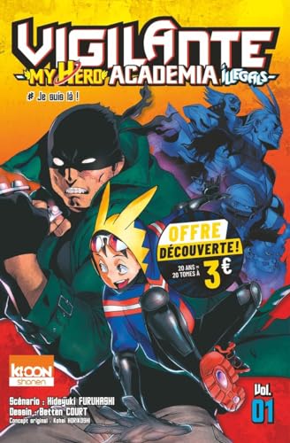 jaquette livre Vigilante My Hero Academia Illegals Tome 1