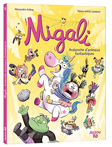 jaquette livre Migali Tome 4 - Avalanche D'animaux Fantastiques