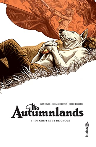 jaquette livre The Autumnlands Tome 1 - De Griffes Et De Croc