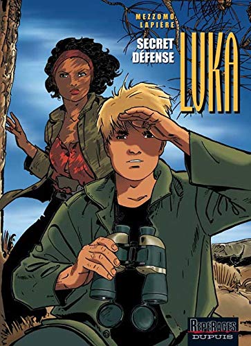 jaquette livre Luka Tome 10 - Secret Défense