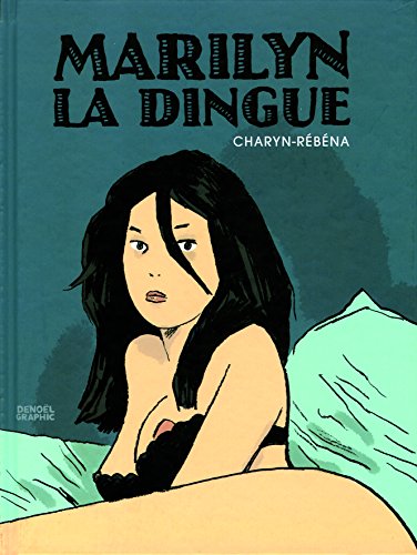 jaquette livre Marilyn La Dingue